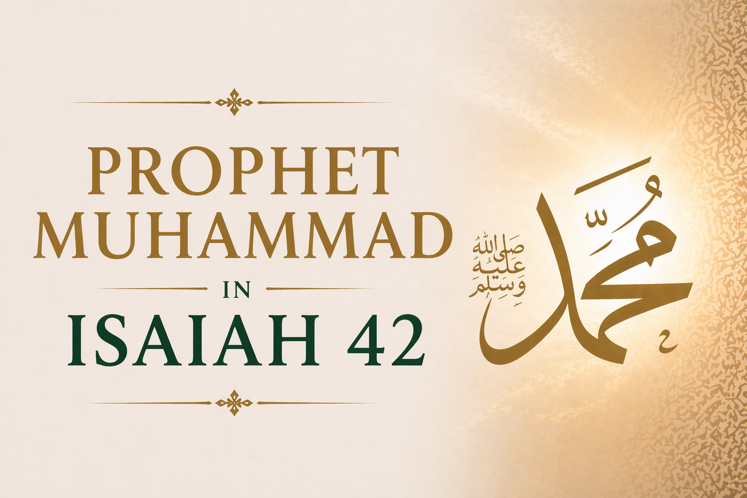 Featured image for post: Isa42 (Even Accepted by Jews of Medina