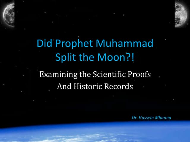 didprophetmuhammadsplitthemoon 14042211435 e3e9131acef333cc