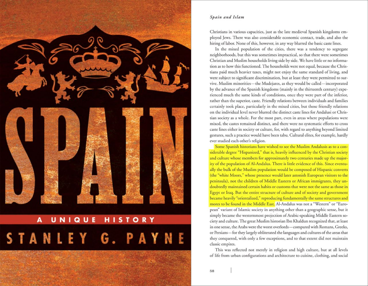 Stanley Payne — Spain: A Unique History, on the Muslim majority in Andalusia