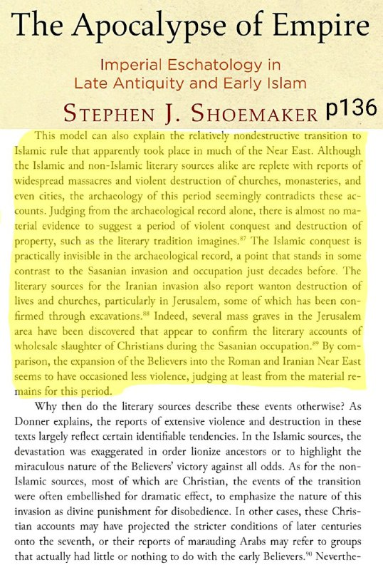 Stephen Shoemaker — The Apocalypse of Empire on the archaeological invisibility of the Islamic conquest