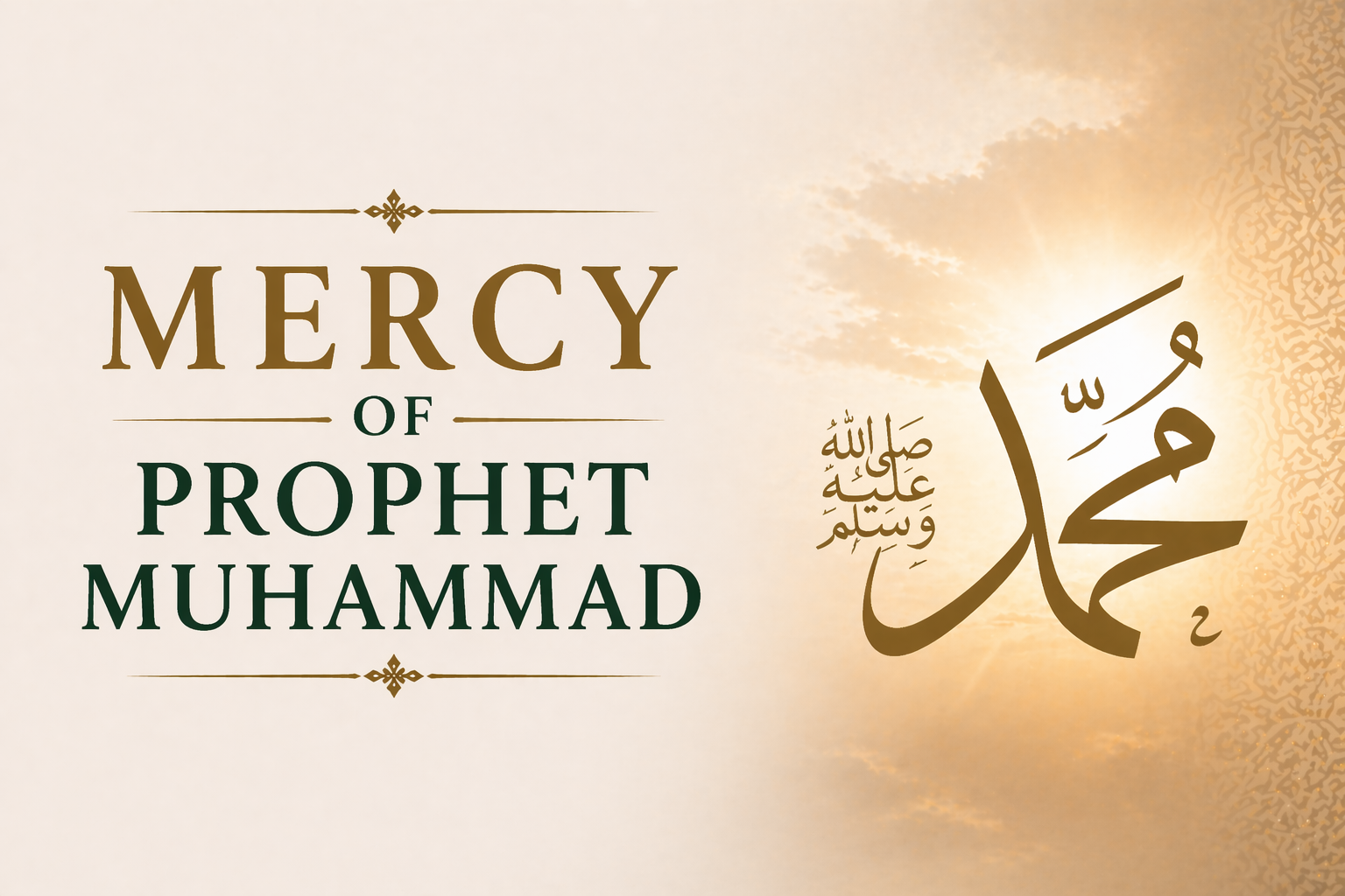 Featured image for post: Mercy of Prophet Muhammad