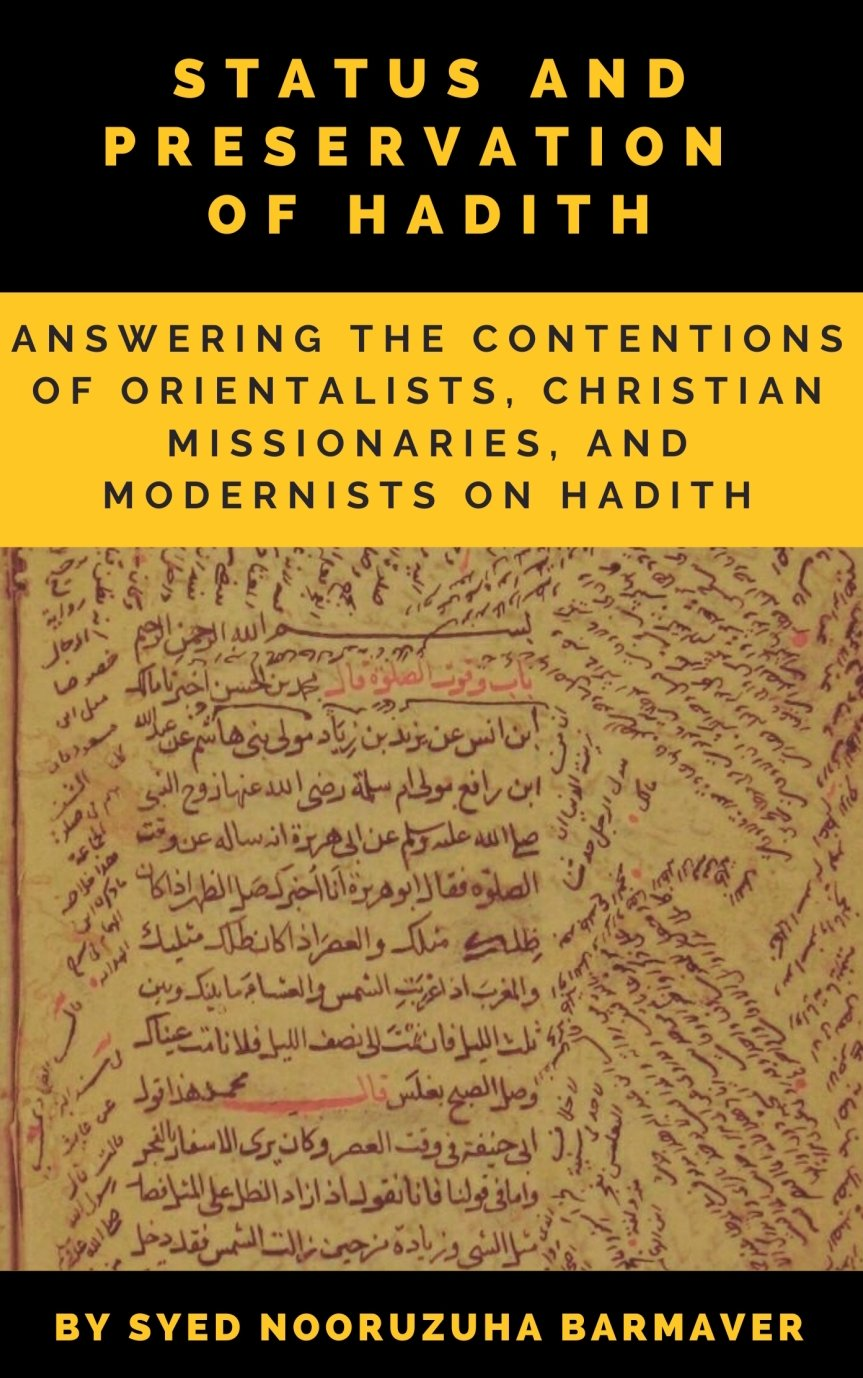 the authenticity of the sunnah from the mouths of the orientalists themselves in response to the fo 23