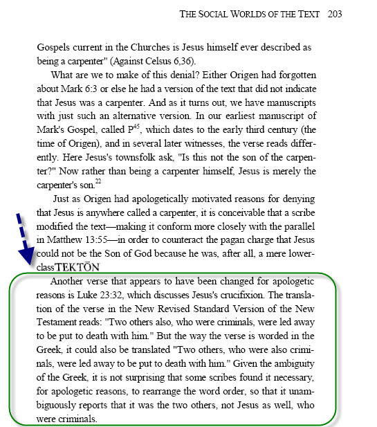 Ehrman — Luke 23:32 word order rearranged so Jesus not implied criminal