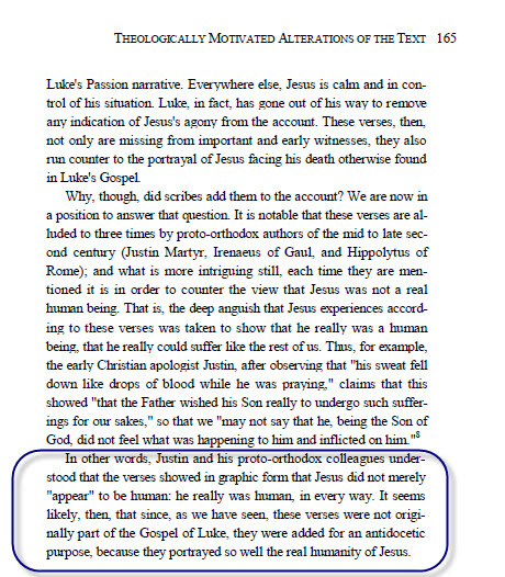 Bart Ehrman — Luke 22:43-44 added to counter Docetist doctrine