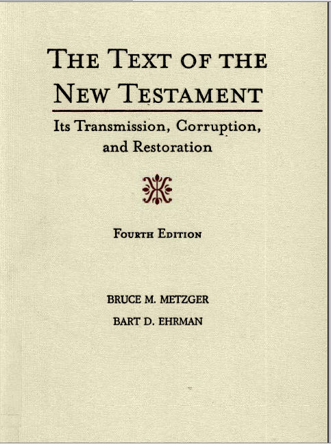 Metzger — Text of the New Testament p. 275 — scribes were amateurs